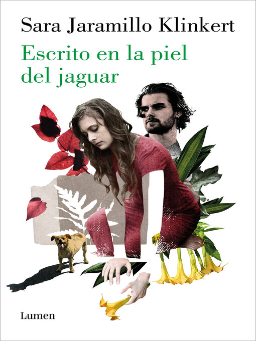 Title details for Escrito en la piel del jaguar by Sara Jaramillo Klinkert - Available